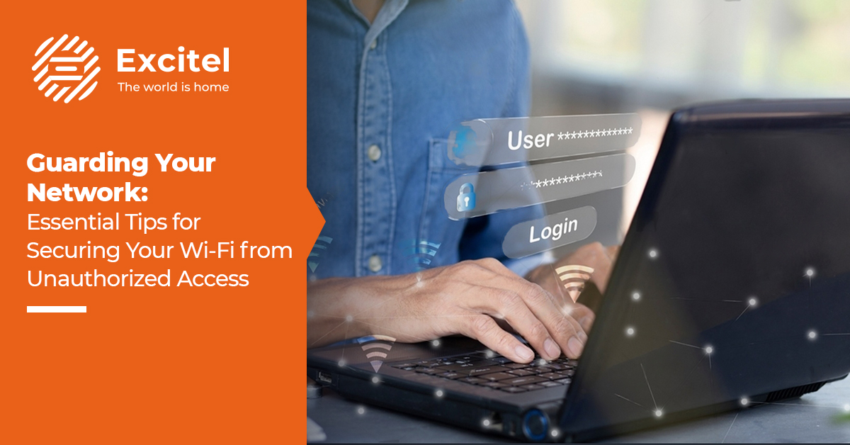 Securing Your Wi Fi Network Excitel Broadband
