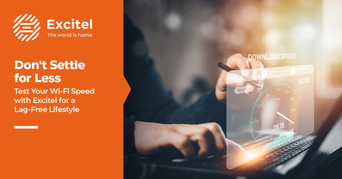 Online Wi Fi Speed Test Quick And Easy Solutions For Testing Excitel   BlogBanners Jan 2024 01 1 